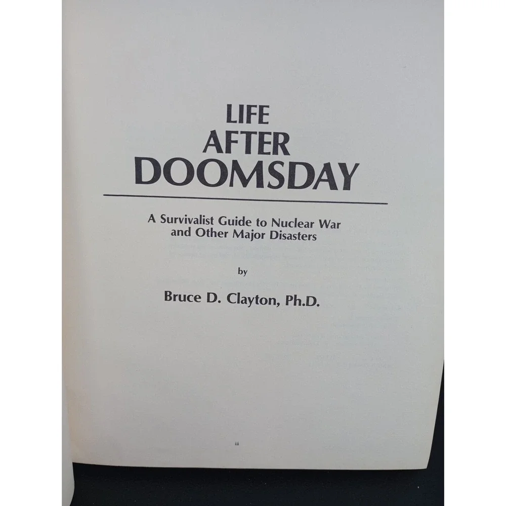 Life After Doomsday Bruce D. Clayton 1980‎ First Edition  Survivalist Guide HC